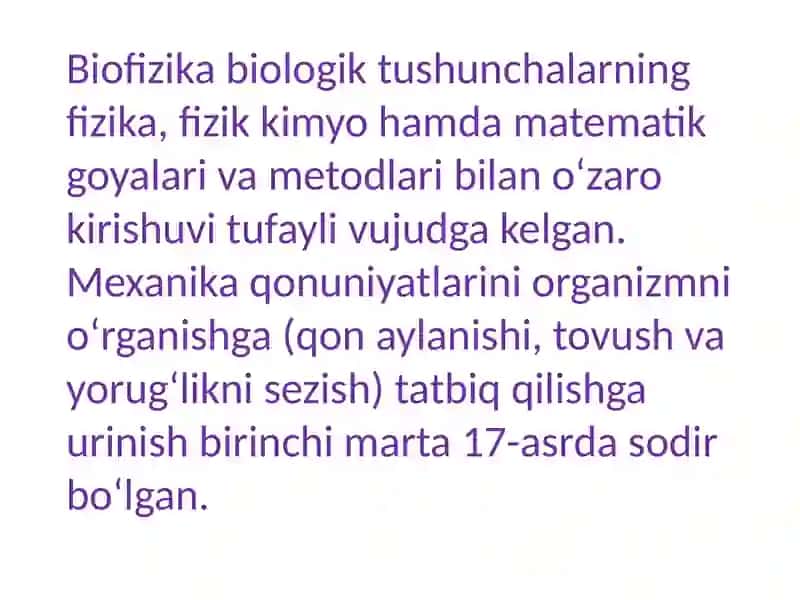Biofizika asoslari va uning inson hayotidagi oʻrni 4
