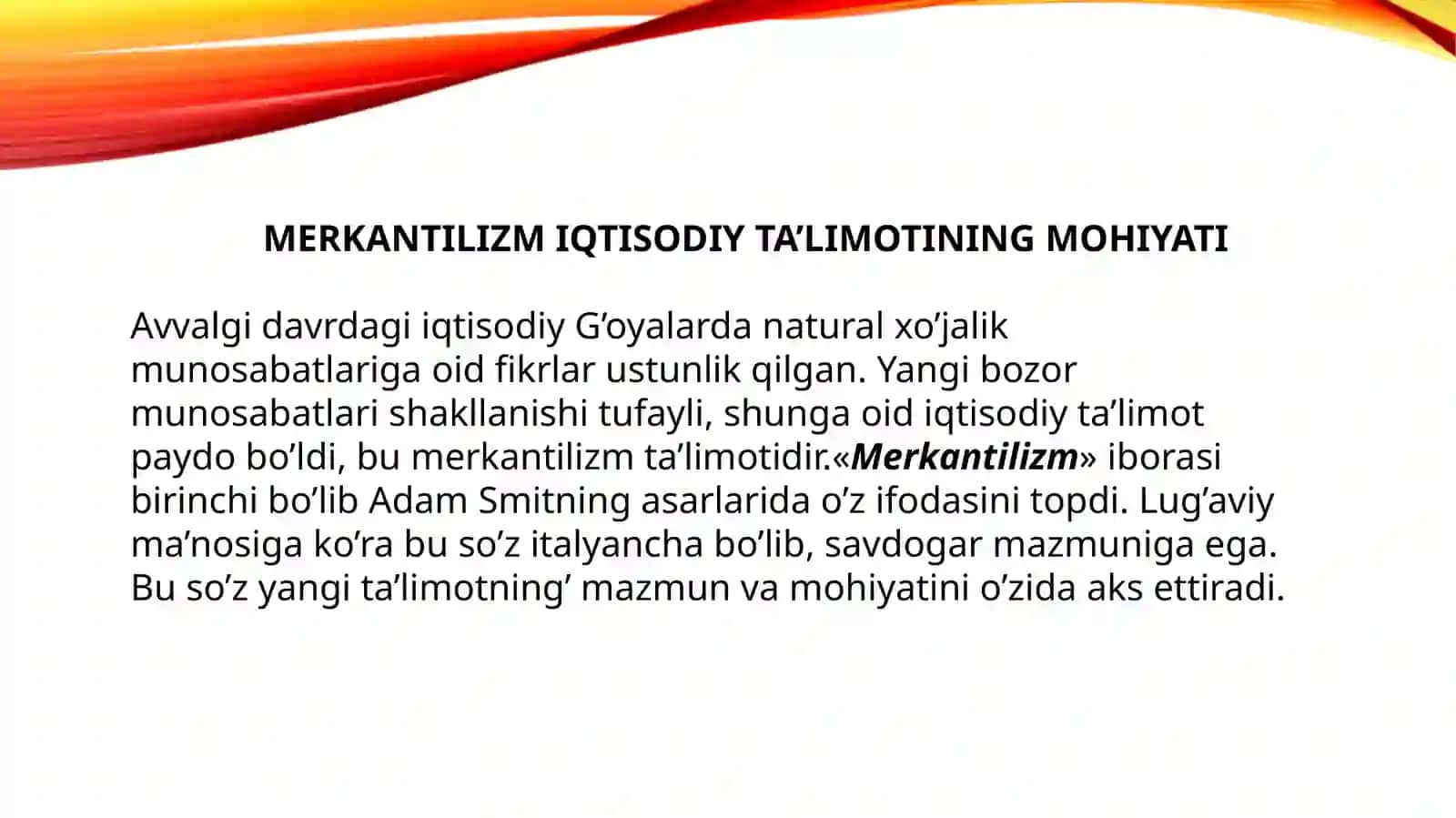 Merkantilizm ta’limoti namoyondalari 4