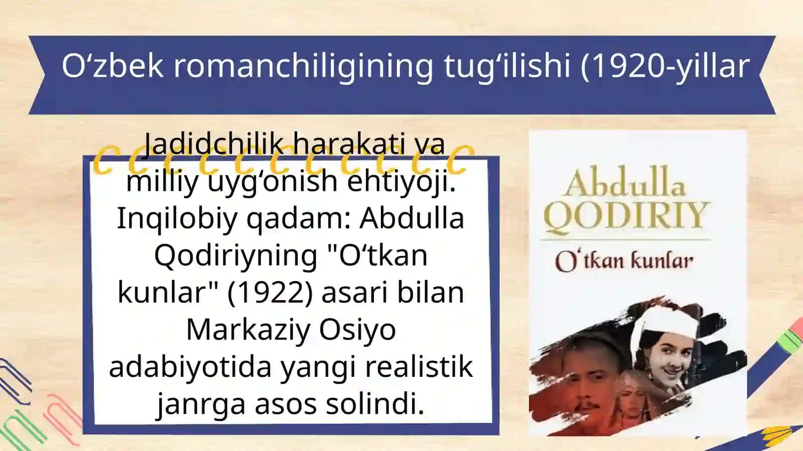 O'zbek  taraqqiy romanchiligining yuzaga kelishi va taraqqiyot tendiyasiyalari 4