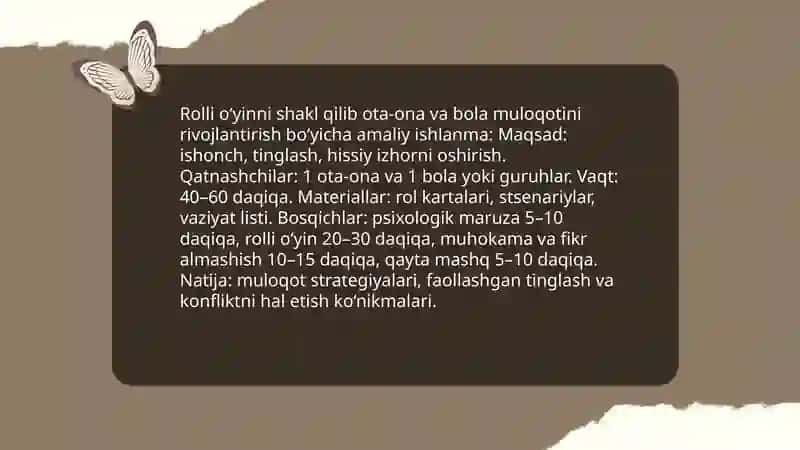 Oila tarbiyasi metod, shakl va vositalaridan bittadan tanlab olib, amaliy ishlanma tuzish 4
