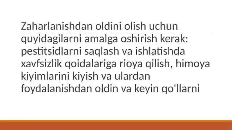 Pestitsidlardan zaxarlanish vaularni oldini olish usullari 4
