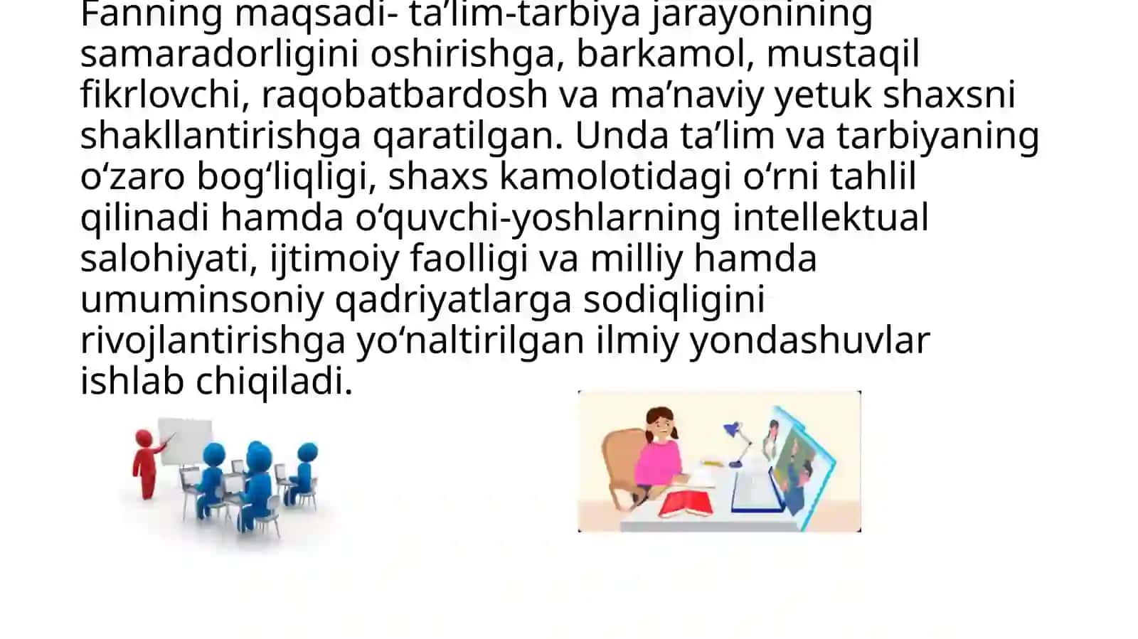 TA’LIM-TARBIYANING DOLZARB MUAMMOLARI FANINING MAQSAD VA VAZIFALARI, YUKSAK MA’NAVIYATLI SHAXS TUSHUNCHASI 4