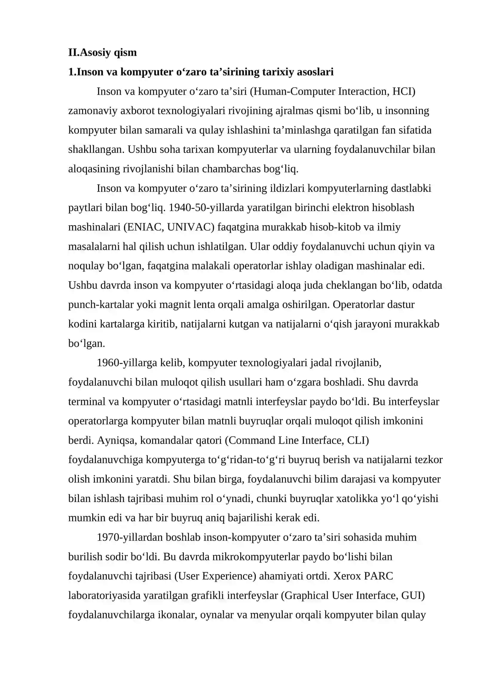 mustaqil ish Inson va kompyuter o'zaro ta'sirining tarixiy asoslari. Kompyuterni kiritish / chiqarish komponentlari va ularning tarixiy rivojlanishi. Kompyuter bilan aloqa qilish zarurati sifatida interfeys paydo bo'lishi. 4