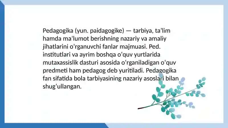 Pedagogik faoliyatda tarbiyat usullari 4