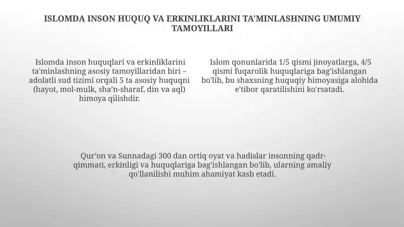 ISLOMDA INSON HUQUQ VA ERKINLIKLARINING TAʼMINLANISHINING OʼZIGAXOS JIHATLARI 4