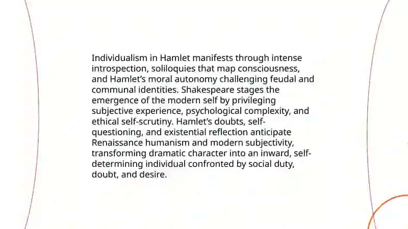 Shakespeare as a renaissance writer: individualizm, humanism and dramatic art 4