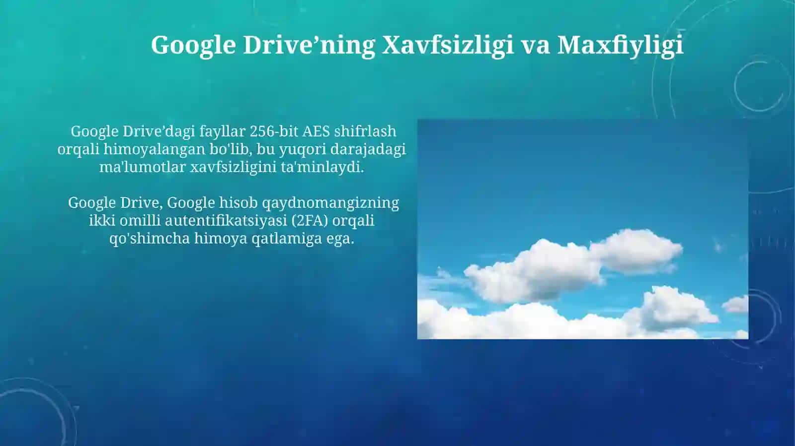Bulutli texnalogiya va uning taʼlimiy imkoniyatlari.Kasbiy faoliyatda Google diskdan foydalanish 4