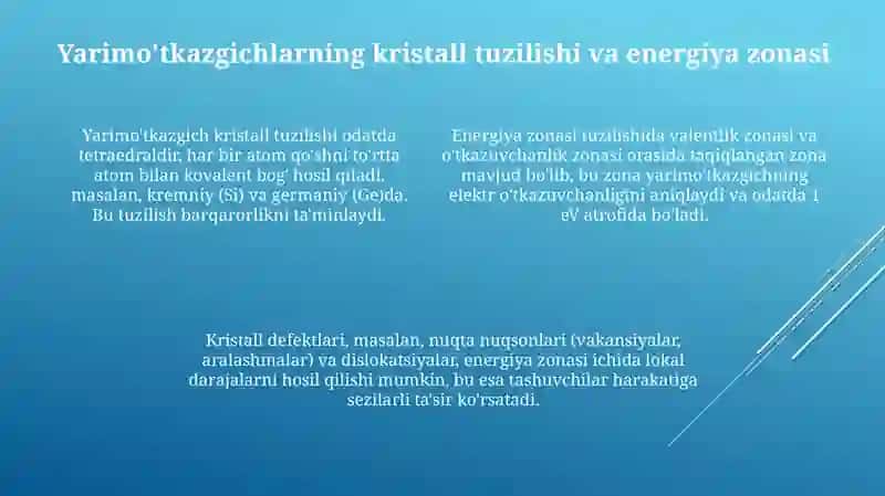 Yarimo‘tkazgich materiallarning turlari va ularning xossalari 4