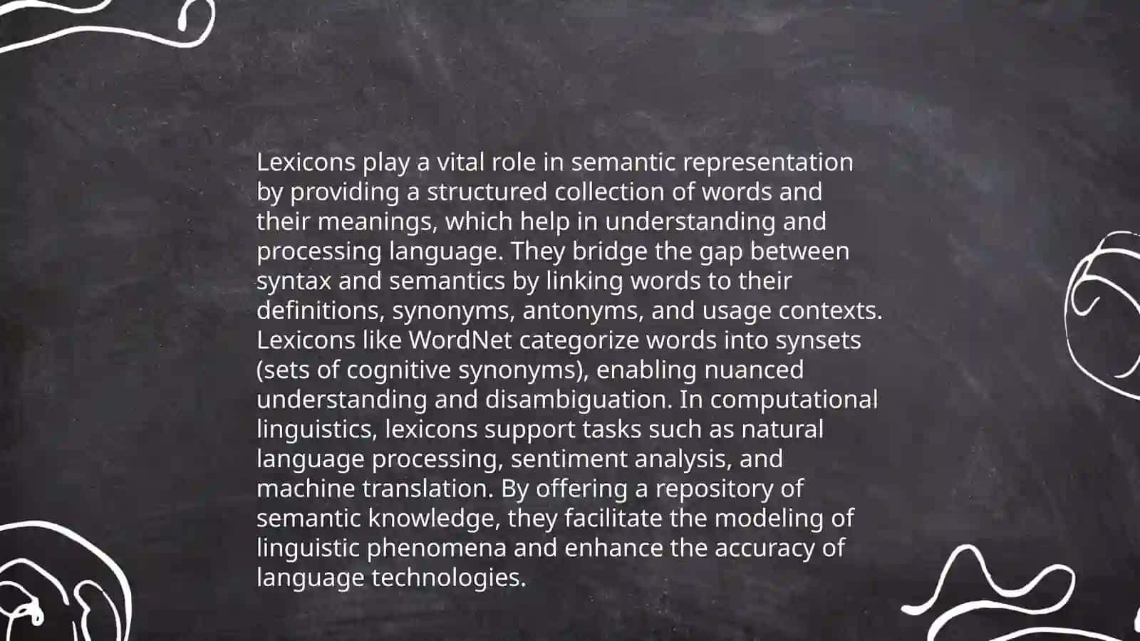 What is the tole of lexicion in knowledge representation? 4