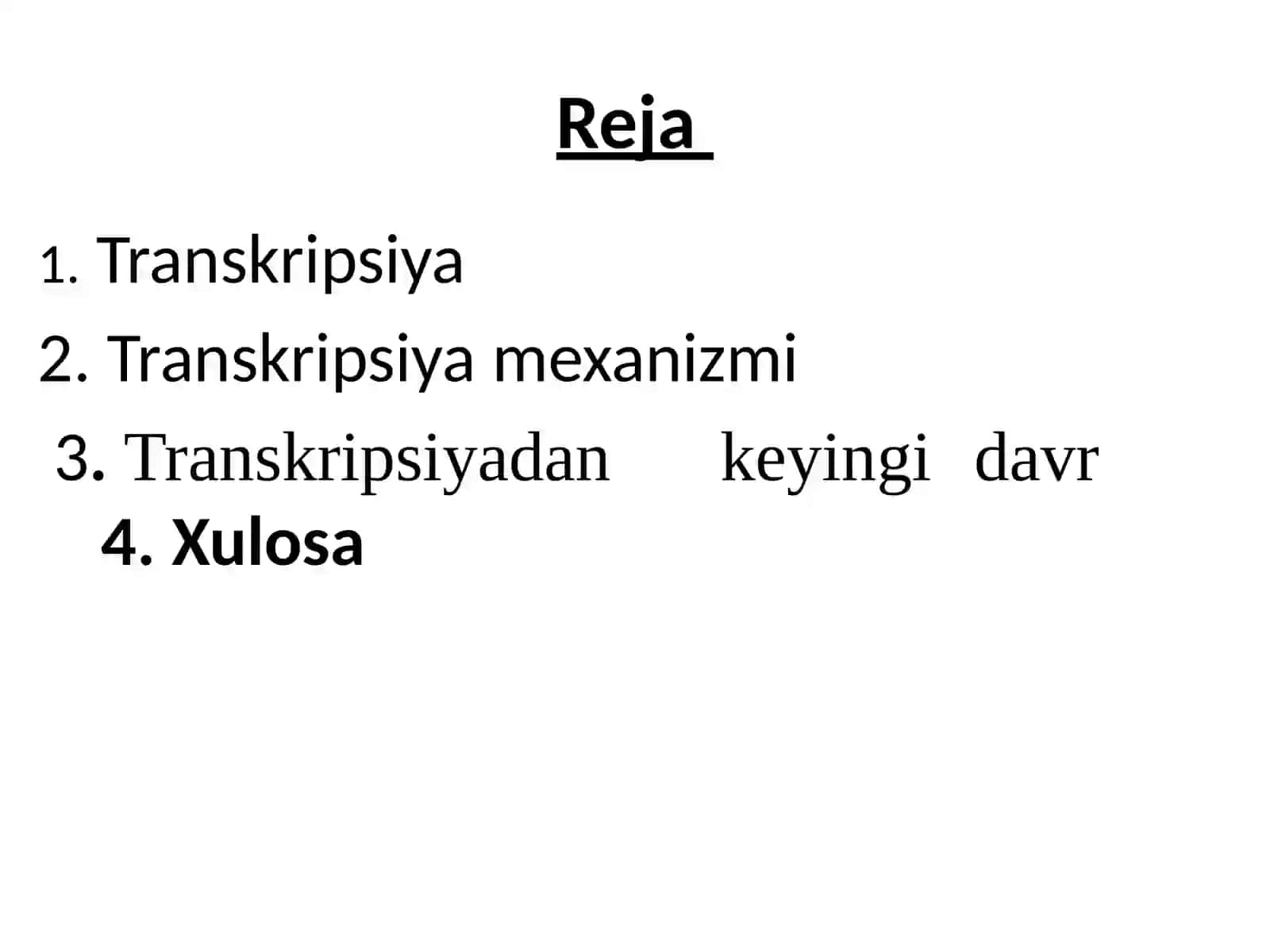 Transkripsiyaning molekulyar asoslari 4