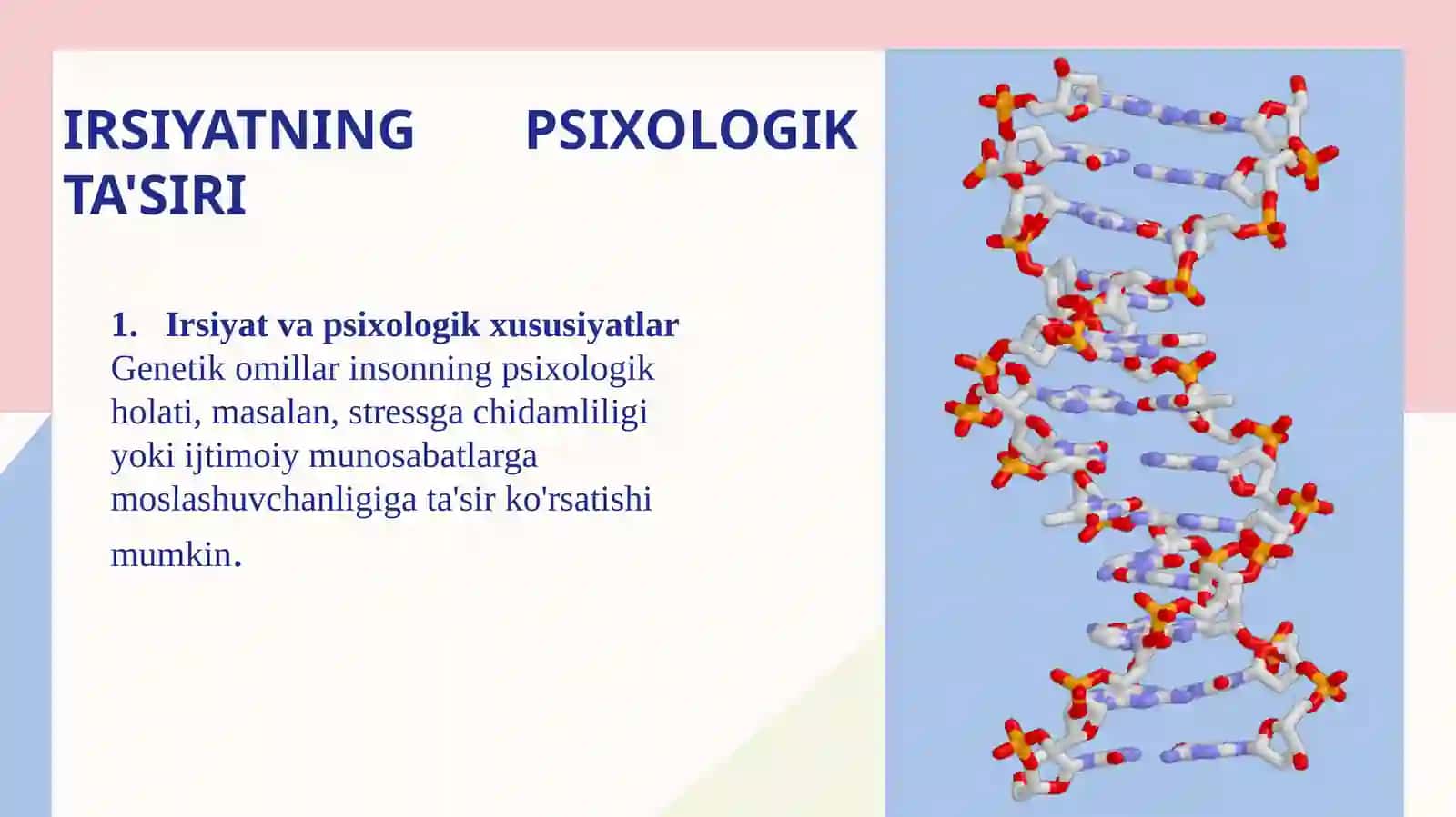 Irsiyatni inson rivojlanishi va shakllanishida ahamiyati (psixologiya va pedagogika) 4