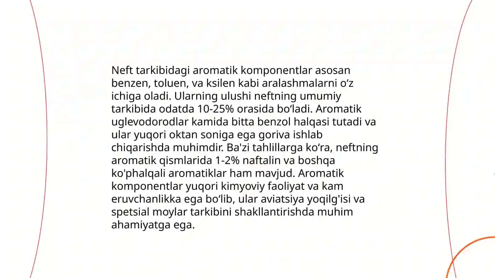Neft tarkibidagi aromatik uglevodorodlarning umumiy xossalari 4