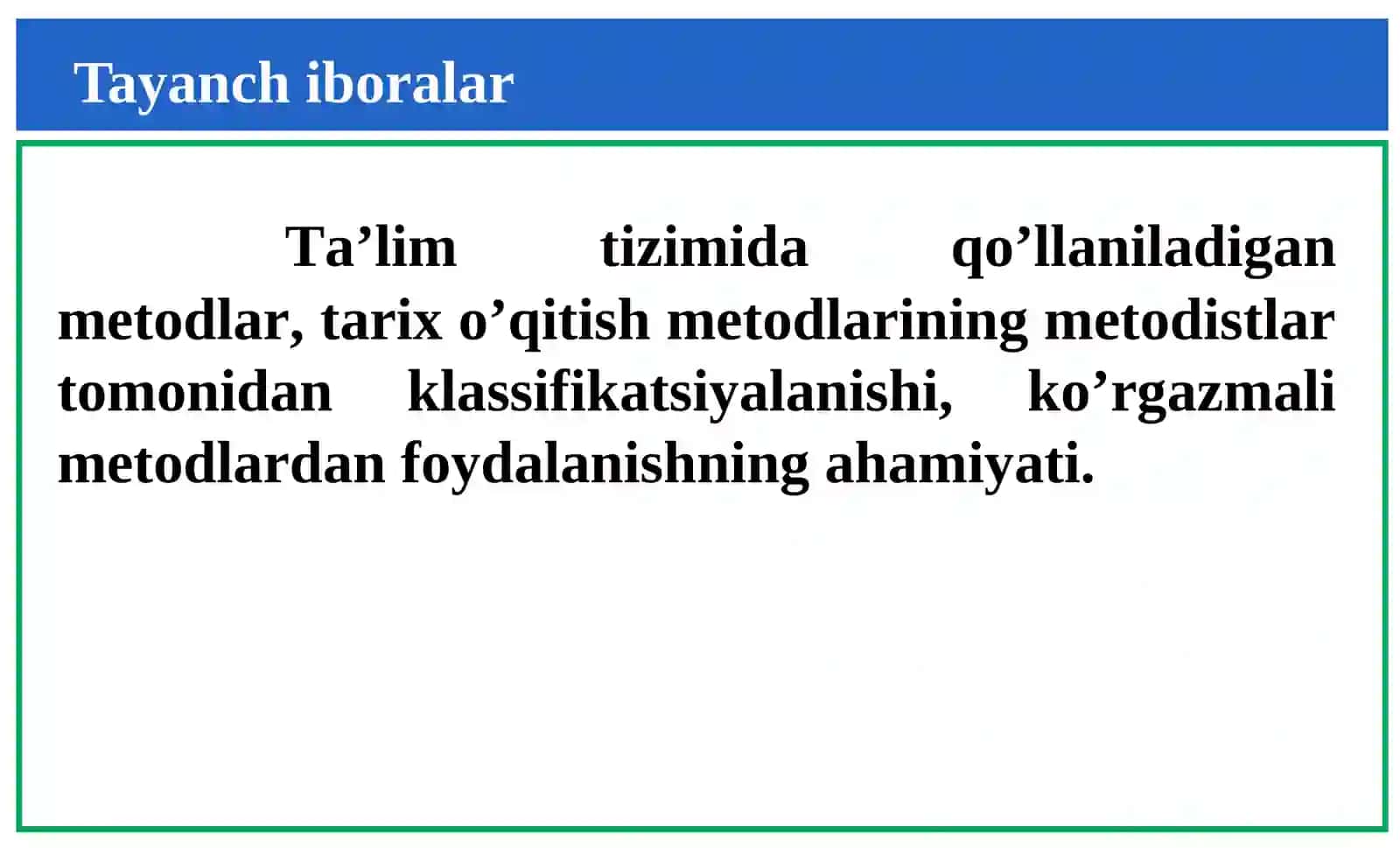 Tarix o’qitishning metodlari va ularning klassifikatsiyasi 4