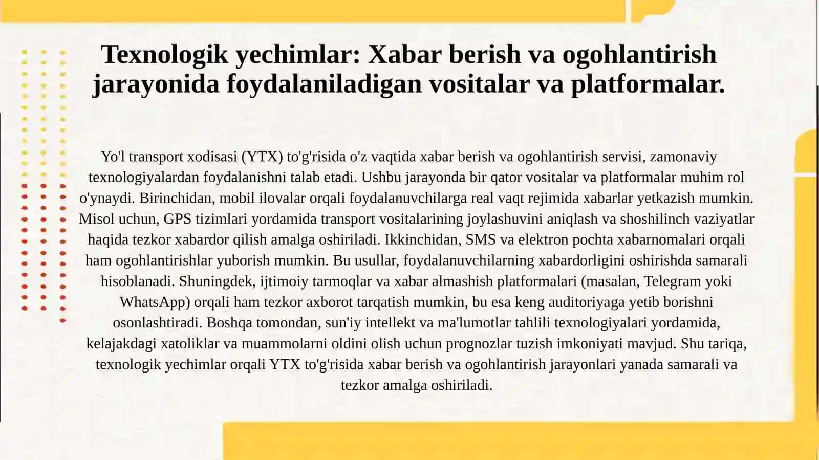 Yo'l transport xodisasi (YTX) to'g'risida o'z vaqtida xabar berish  va ogoxlantirish servisi 4