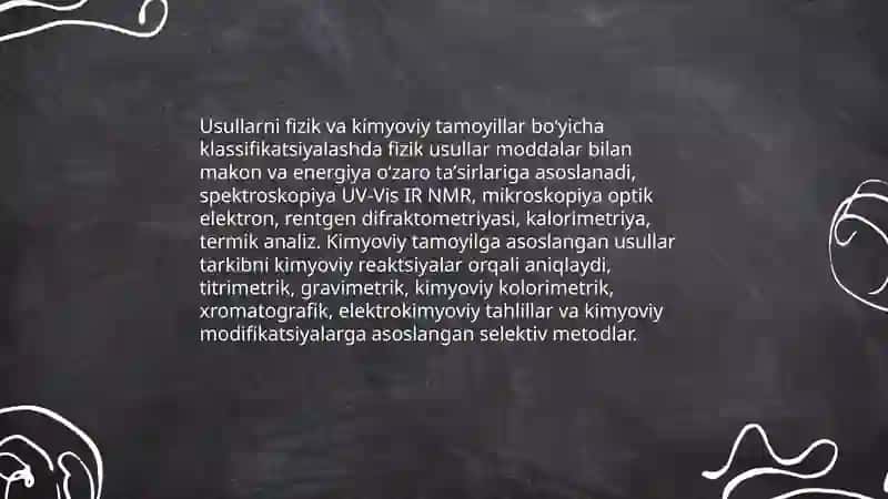 Fizik-kimyoviy tadqiqot udullarining umumiy xususiyatlari va klassifikatsiyasi 4