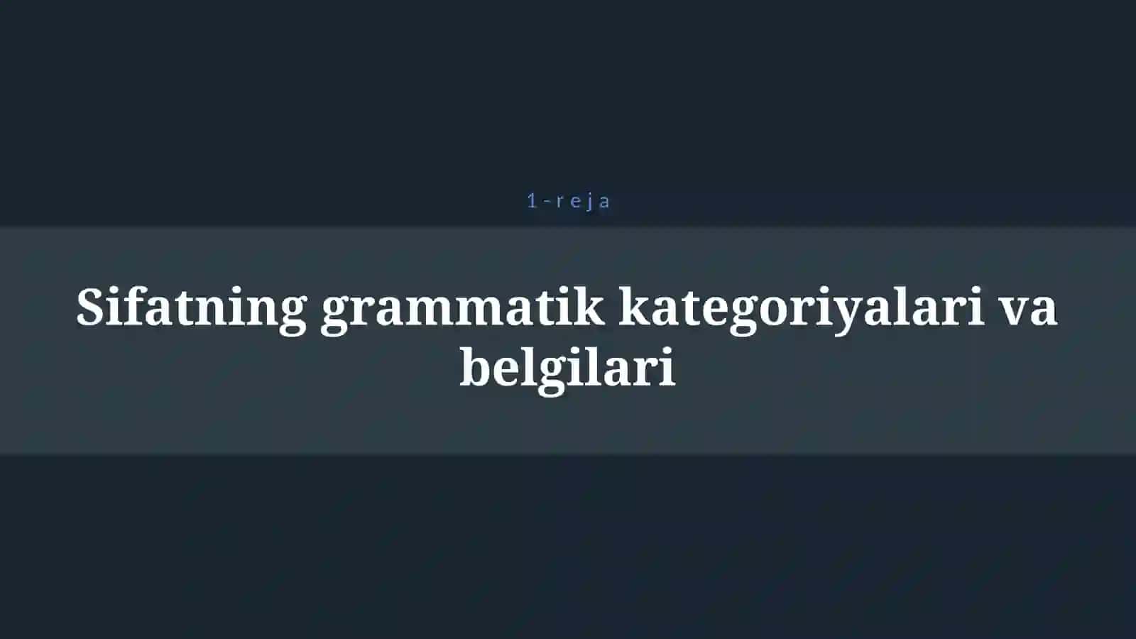 SIFAT SO`Z TURKUMI 4