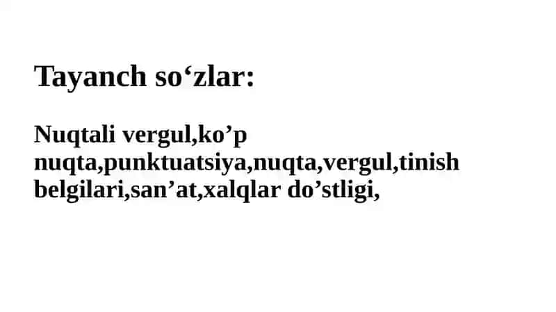 NUQTALI VERGUL VA KO’P NUQTANING QO’LLANILISHI.SAN’ATIM - FAXRIM 4