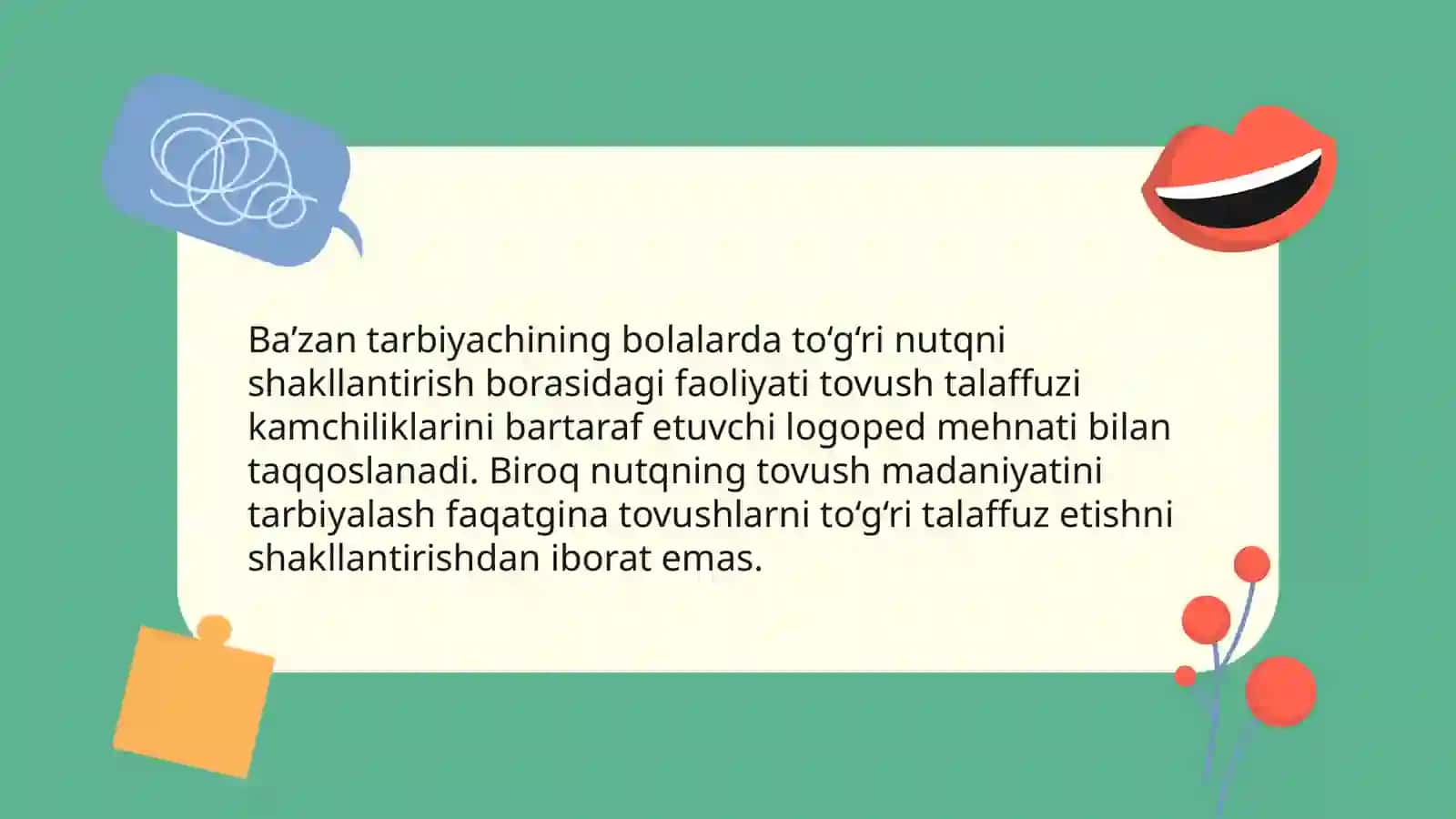 Bolalarni to‘g‘ri talaffuzga o‘rgatishning asosiy vazifalari 4