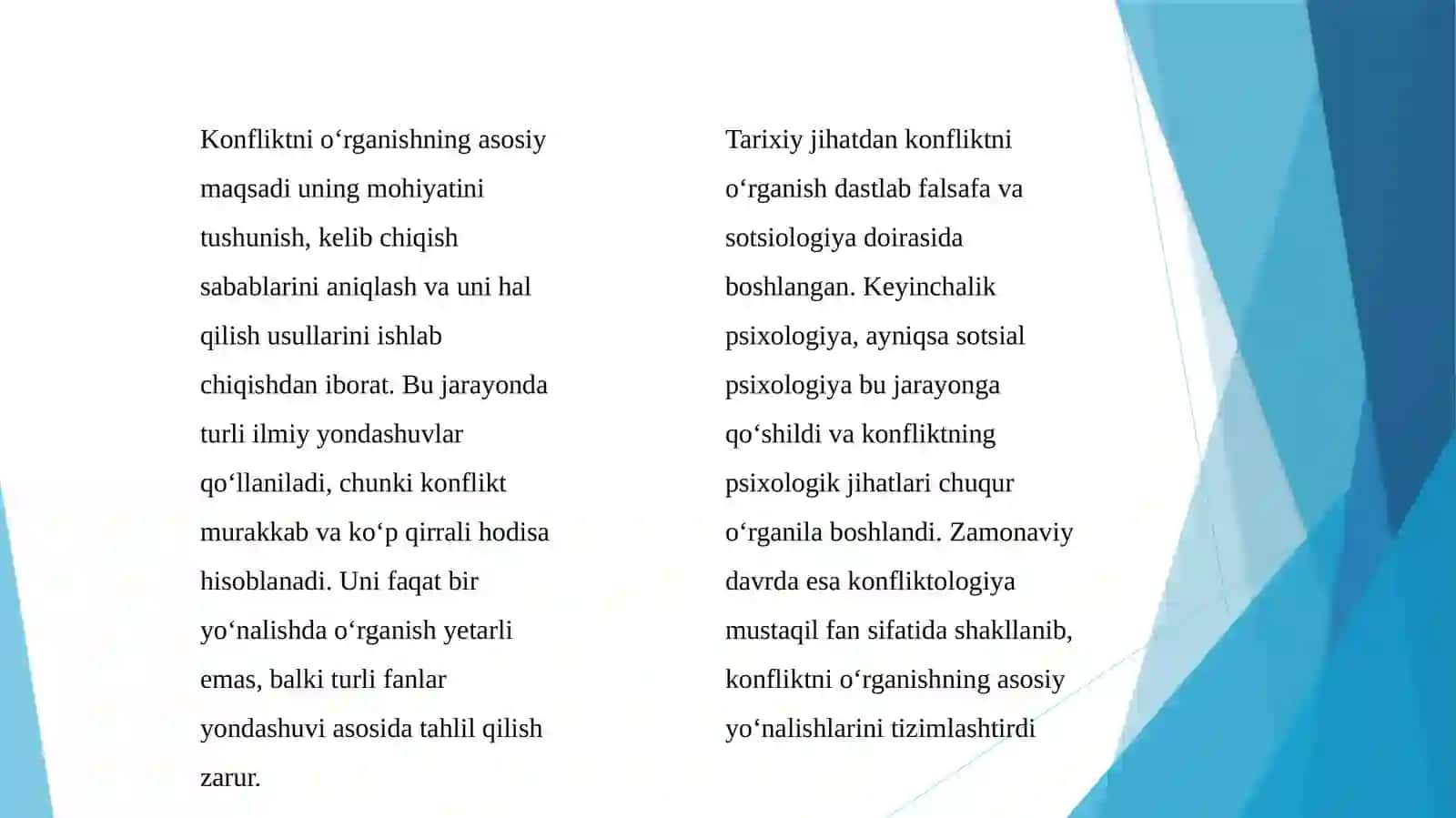 Konfliktni o‘rganishning asosiy yo‘nalishlari 4