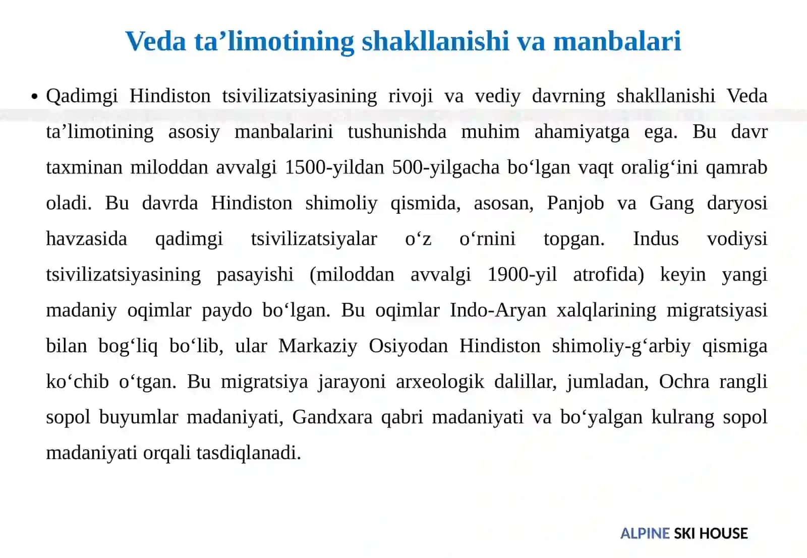 Vedat a'limoti dunyo, borliq va inson haqida g'oyalar 4