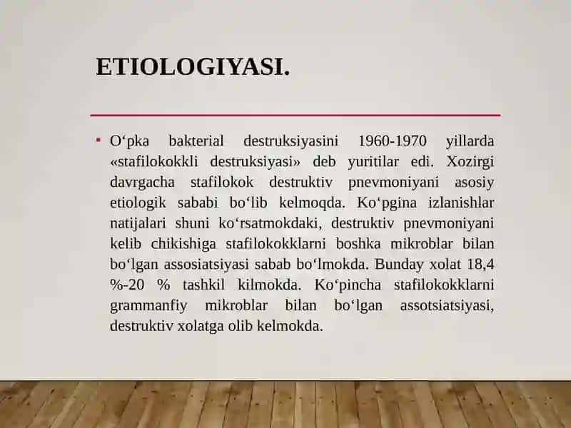 Bolalarda o’pka bakterial destruktsiyasi. 4