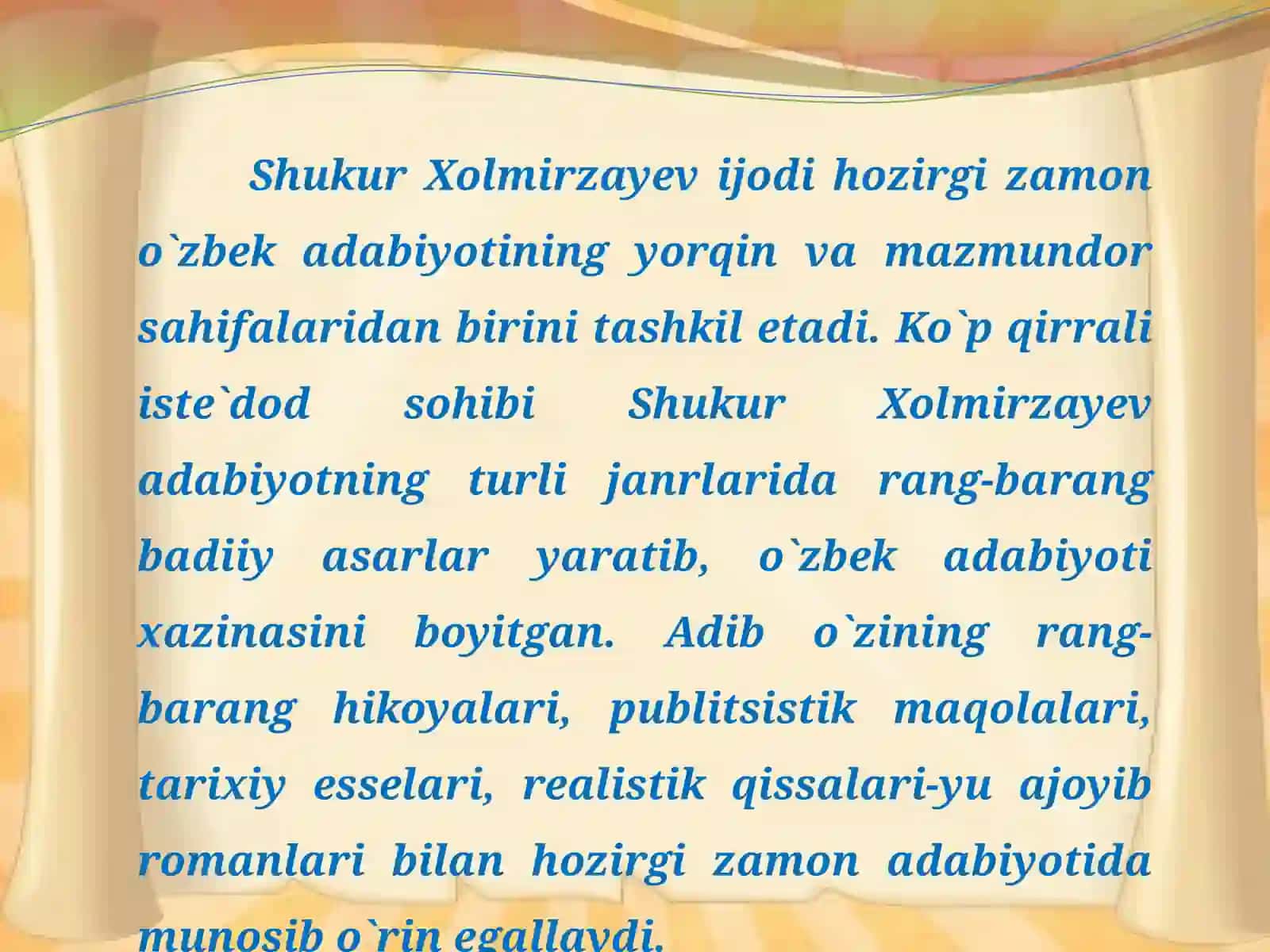 Shukur Xolmirzayev hayoti va ijodi 4