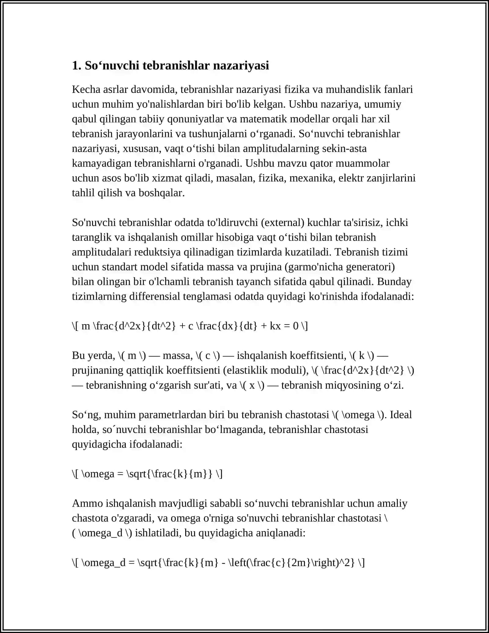 SOʻNUVCHI TEBRANISHLAR. SOʻNISHNING LOGARIFMIK DEKREMENTI. TIZIMNING AFZALLIGI 4
