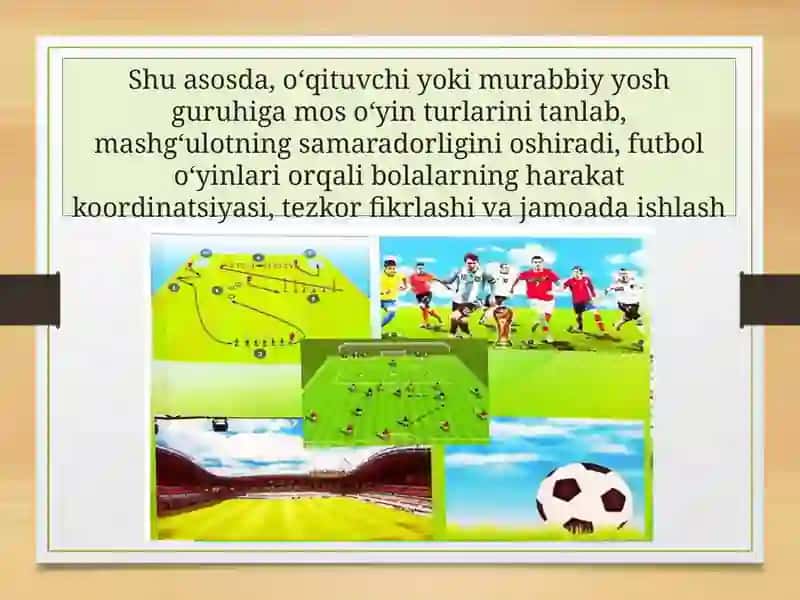 Yosh xususiyatlariga mos futbolga oid harakatli o‘yinlarni tanlash va o‘tkazish metodikasijis 4