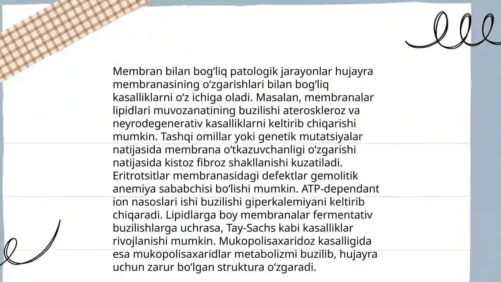 Membranalar buzilishlarni pataologik jarayonni kelib chiqishdagi o‘rni 4