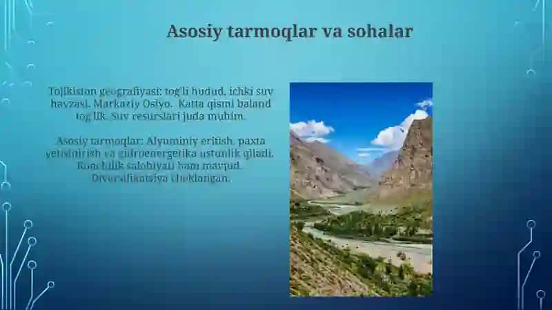 Tojikiston respublikasi geografik o'rni, chegaralari, aholisi, sanoati va qishloq xo'jaligi 4