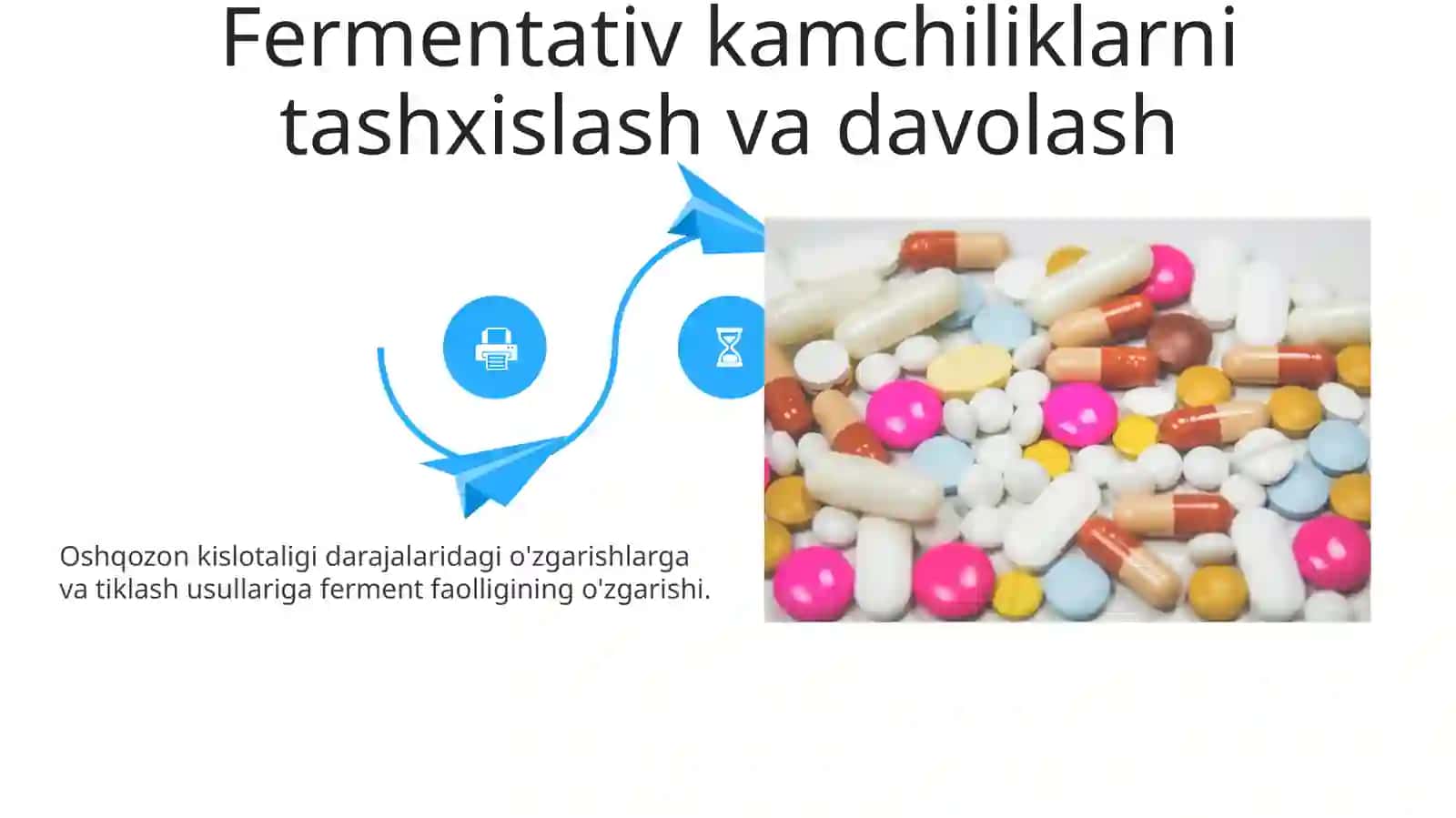 Fermentlar faolligini oshqozon kislotaligini gipo va giperatsid xolatlarda òzgarishi va tiklash choralari 4