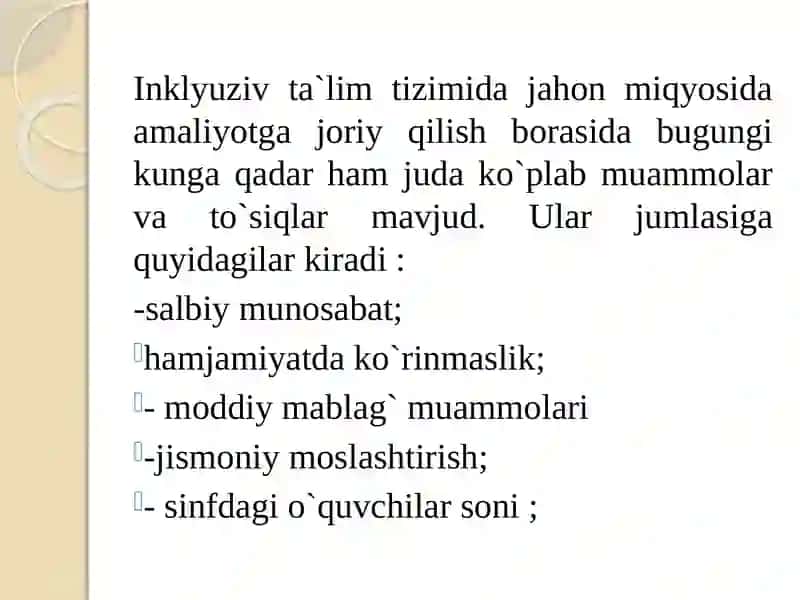 Alohidat a`limehtiyoqlari bo`lgan bolalarni samarali inklyuziv ta`lim olishning asosiy shartlari 4