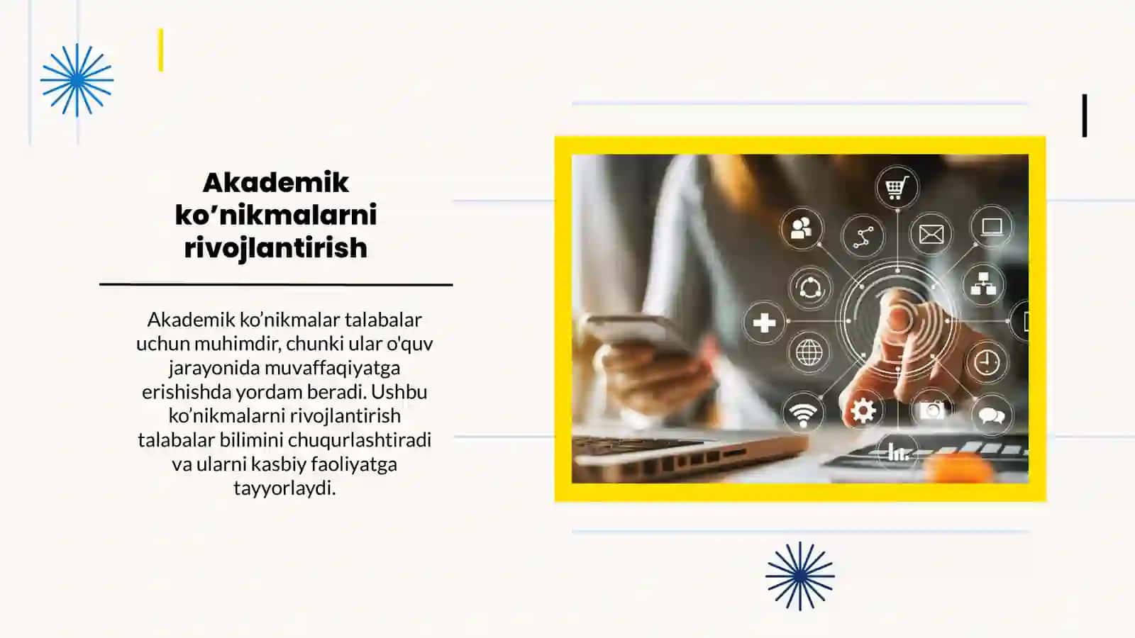 Akademik ko’nikmalarning talabalar faoliyatidagi ahamiyati va dolzarbligi 4