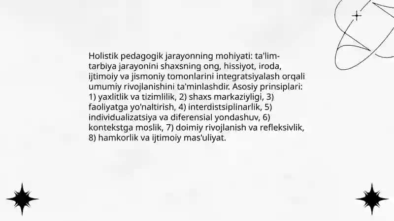 SHAXSNING RIVOJLANISHI, TARBIYASI VA IJTIMOIYLASHUVI. YAXLIT PEDAGOGIK JARAYON. 4
