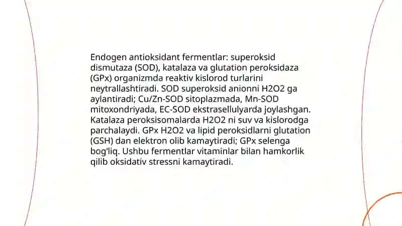 Organizmdagi antioksidant tizim 4