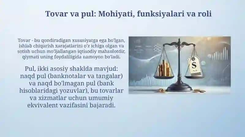 Tovar-pul munosabatlari bozor iqtisodiyotining asosidir 4