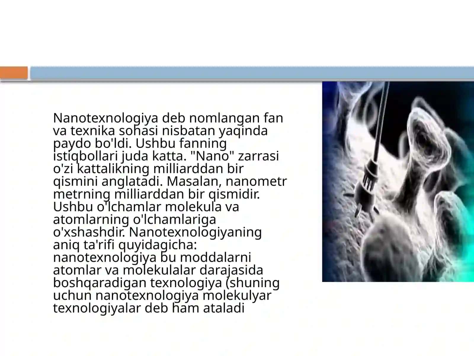 Nanotexnologiyalar uchinchi ming yillikning kashfiyoti 4