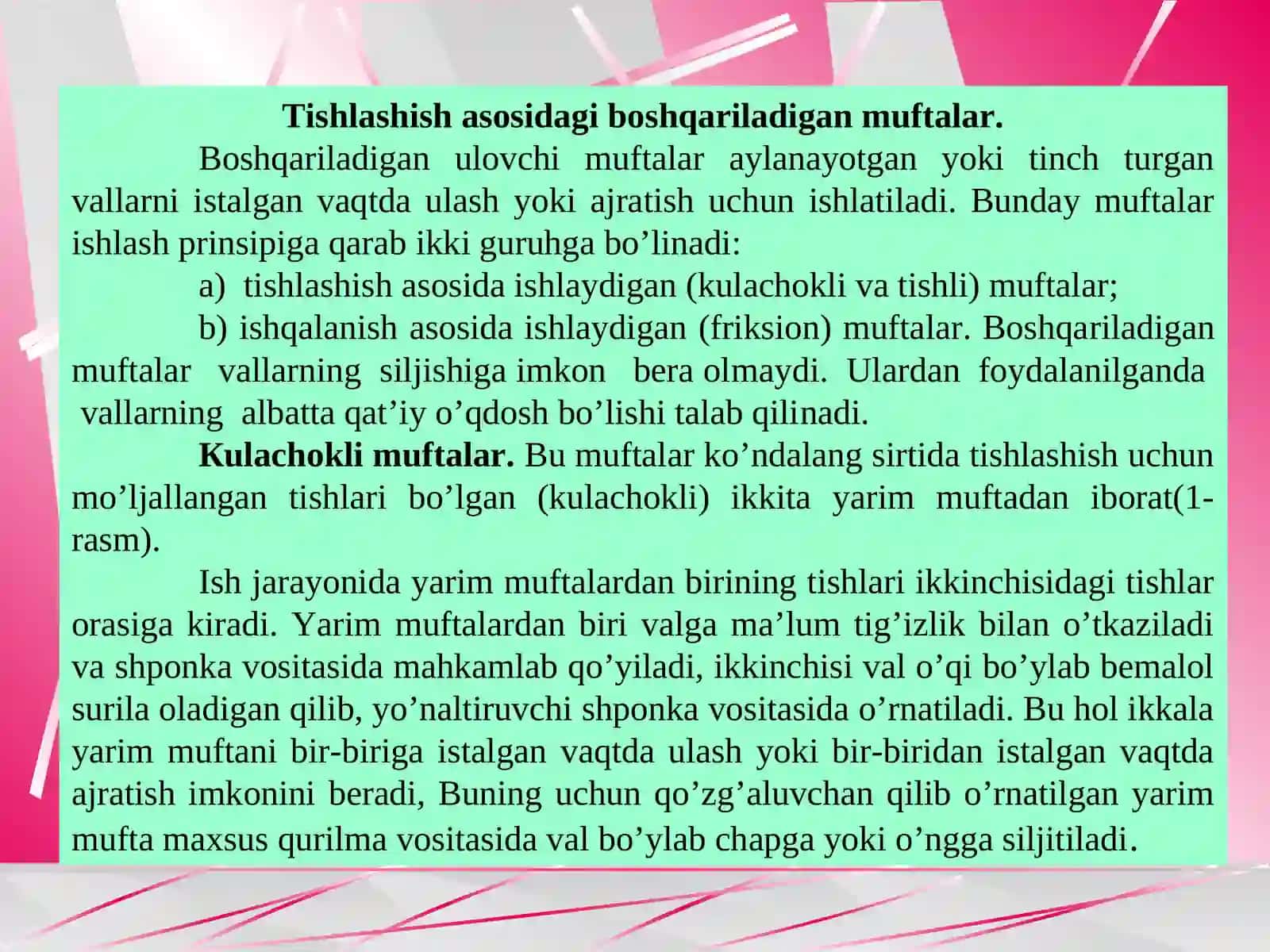 Boshqariladigan (ilashish va ishqalanish asosida boshqariladigan) va avtomatik boshqariladigan muftalar 4