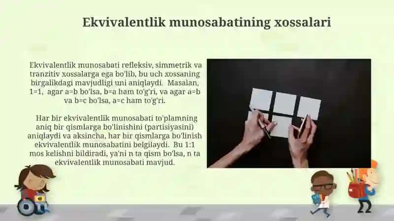 Ekvivalentlik munosabatining toʼplamlarni sinflarga ajratish bilan aloqasi 4