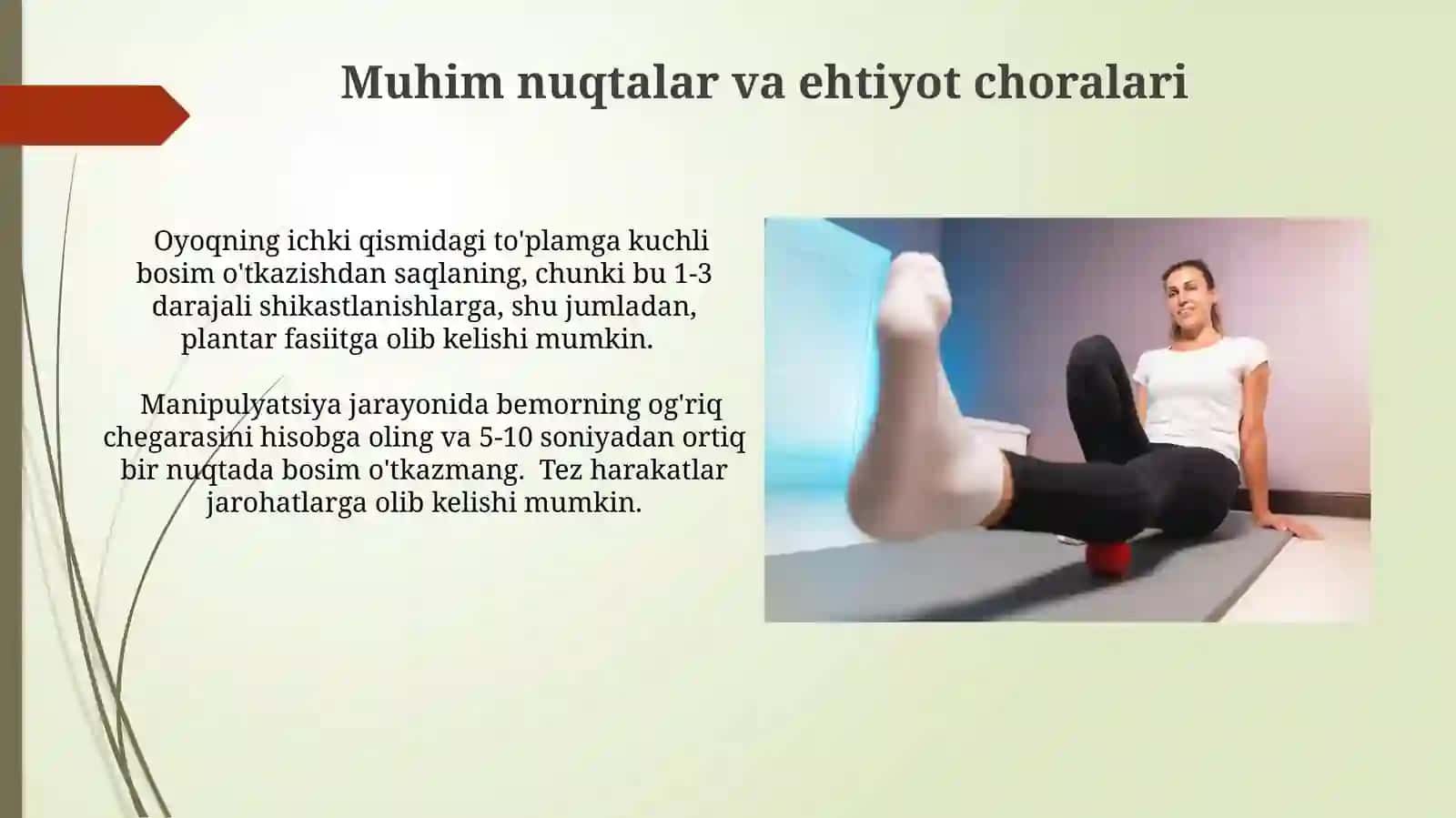 Ichki Oyoq Tagligi To'pi Manipulyatsiya Texnikasi 4