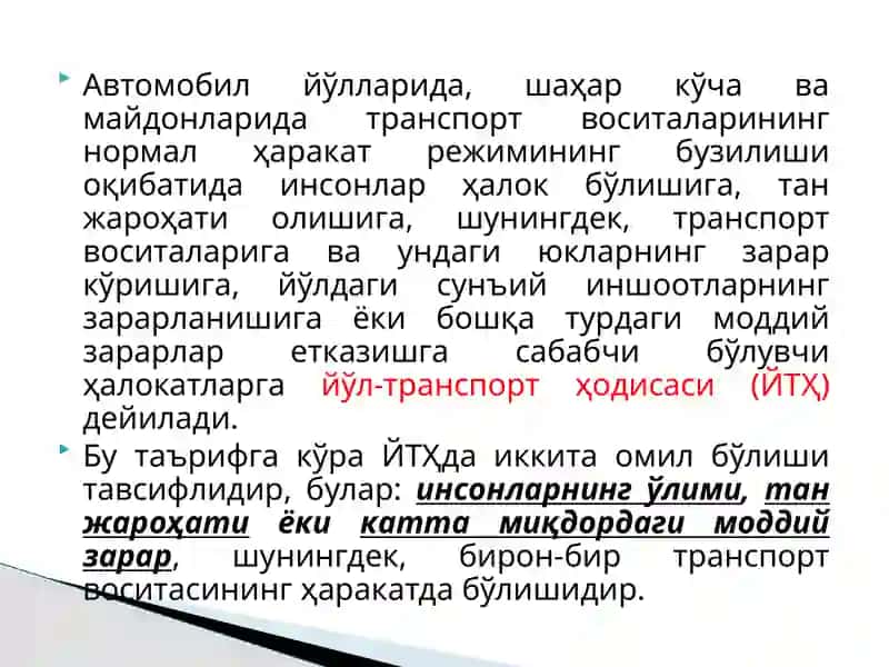 Yo‘l-transporthodisalari (YTH) va ularning ko‘rsatkichlari 4