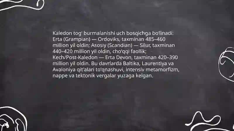 Gersin va kaledon togʻ burmalanish bosqichlari tarxi 4