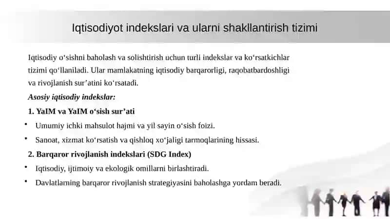 Zamonaviy iqtisodiy o‘sish modellari, iqtisodiyot indeksi ko‘rsatkichlari tizimi 4