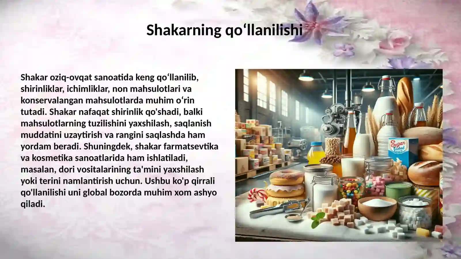 Shakarning qoʻllanilishi va olishning texnologik sxemasi 4