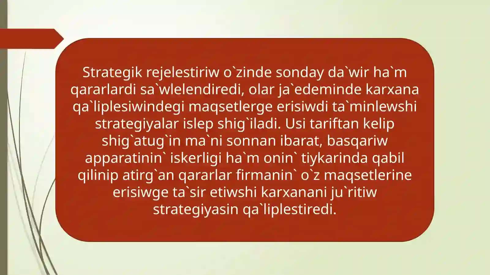 Strategiyaliq rejeni a`melge asiriw ha`m baqlap bariw 4