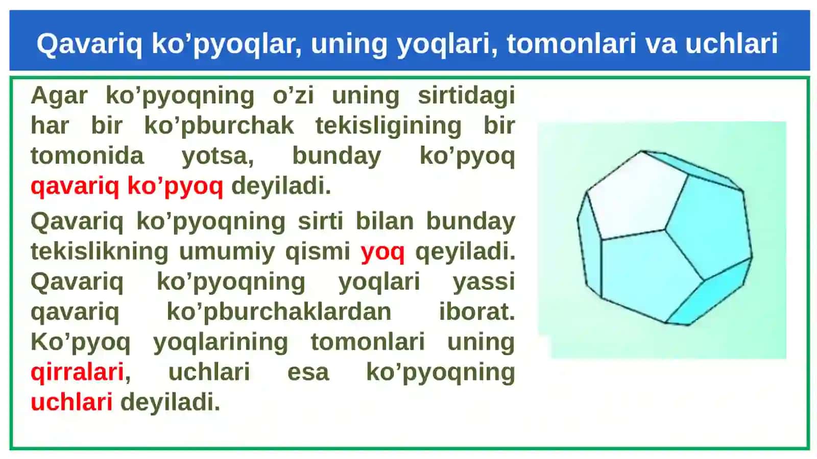 Ko‘pyoqlilar. Ko‘pyoqlilar haqida Eyier teoremasi. Prizma, to‘g‘ri burchakli parallelepiped, piramida 4