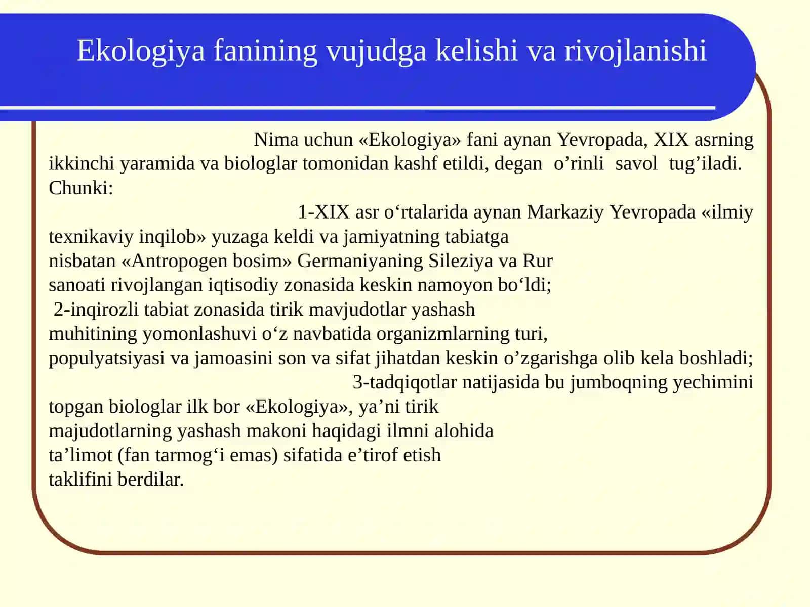 Ekologiya va tabiatni muhofaza qilish faniga kirish, umumiy tushunchalar va tasniflari 4