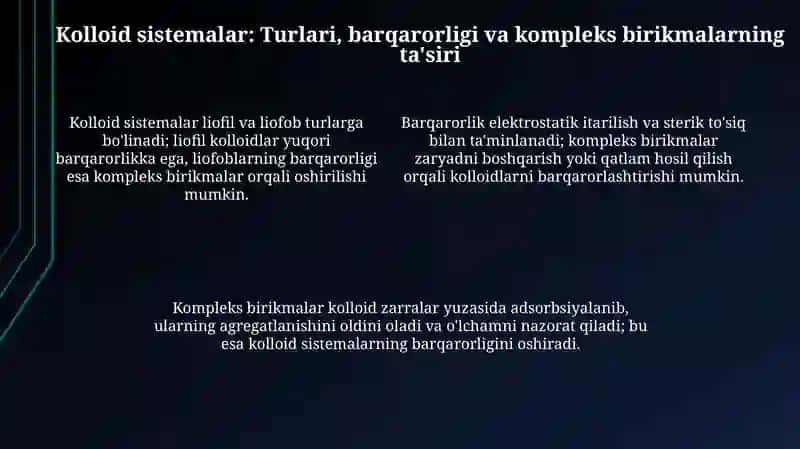 Kompleks birikmalarning kalloid kimyodagi ahamiyati 4