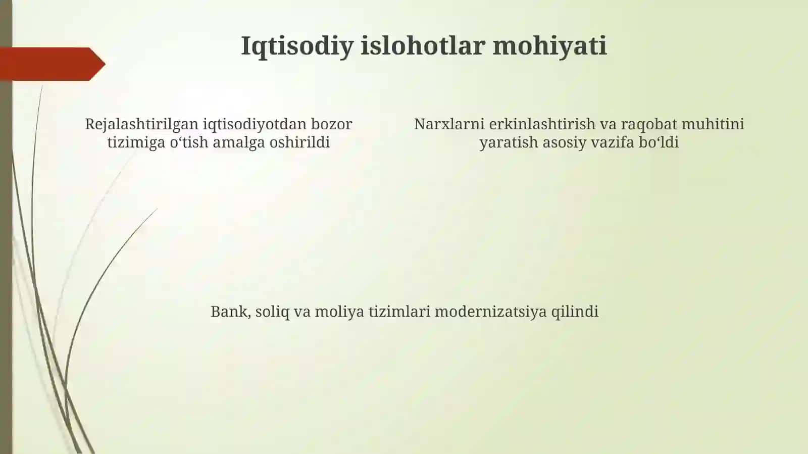 Iqtisodiy islohotlar xususiy mulkchilikning shakllanishi. Ozbekistonda bozor munosabatlarining rivojlanishi 4