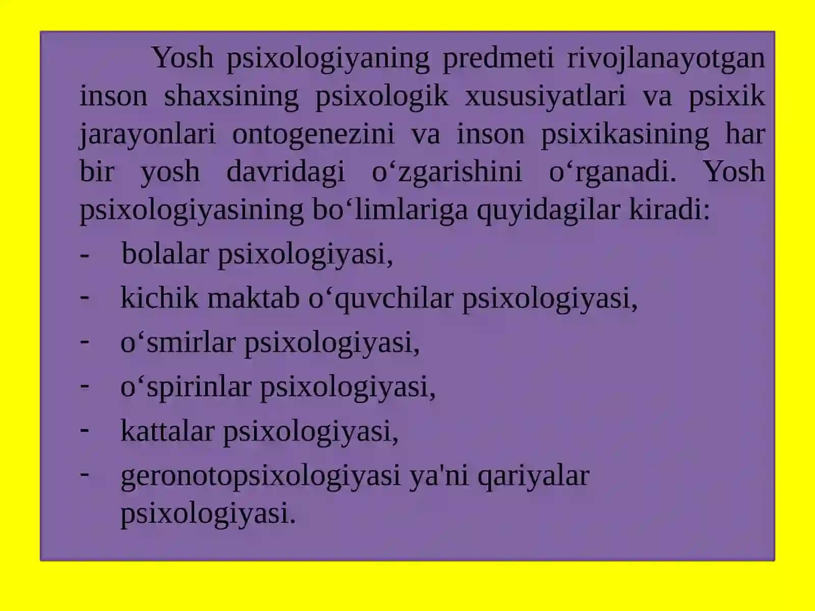 Yosh va pedagogik psixologiya fanining tadqiqot sohasi va muammolari 4
